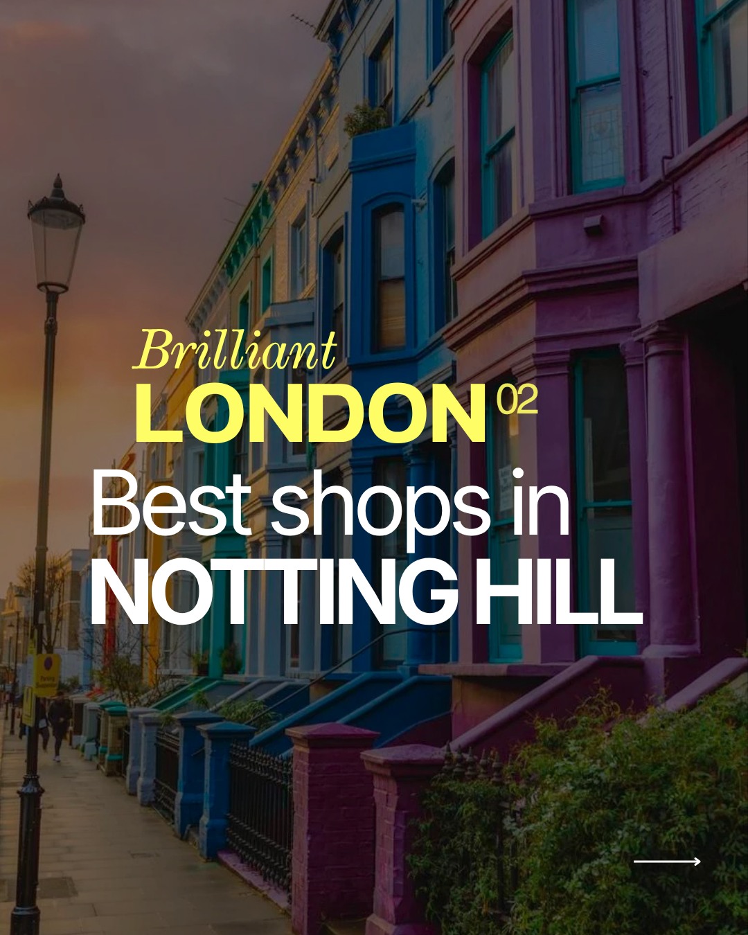 London Boutiques and Eateries Beyond Notting Hill