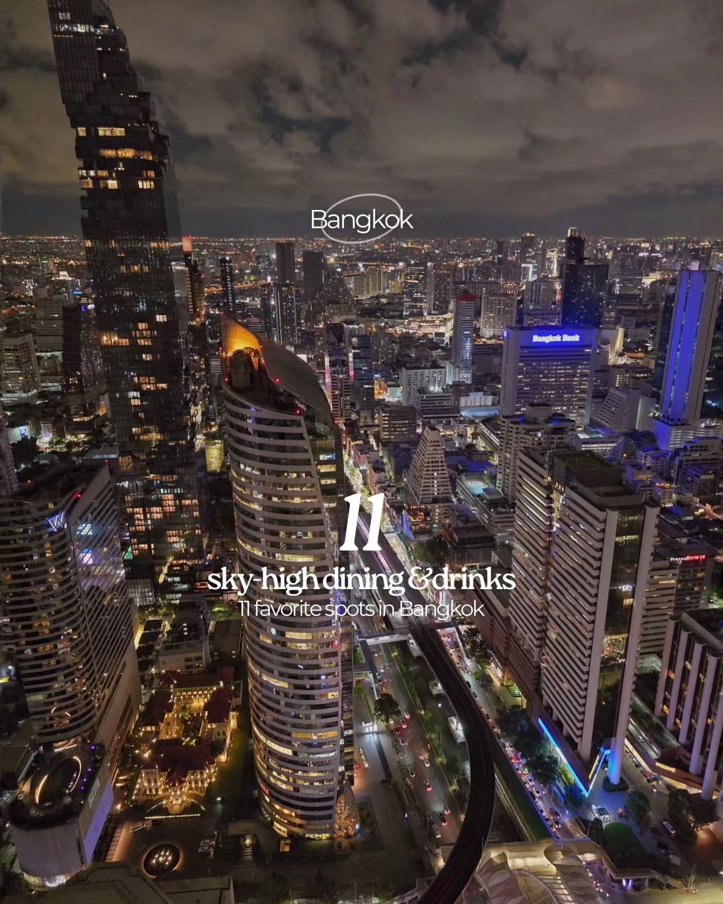 Bangkok's Favorite Rooftop Dining and Drinking Spots