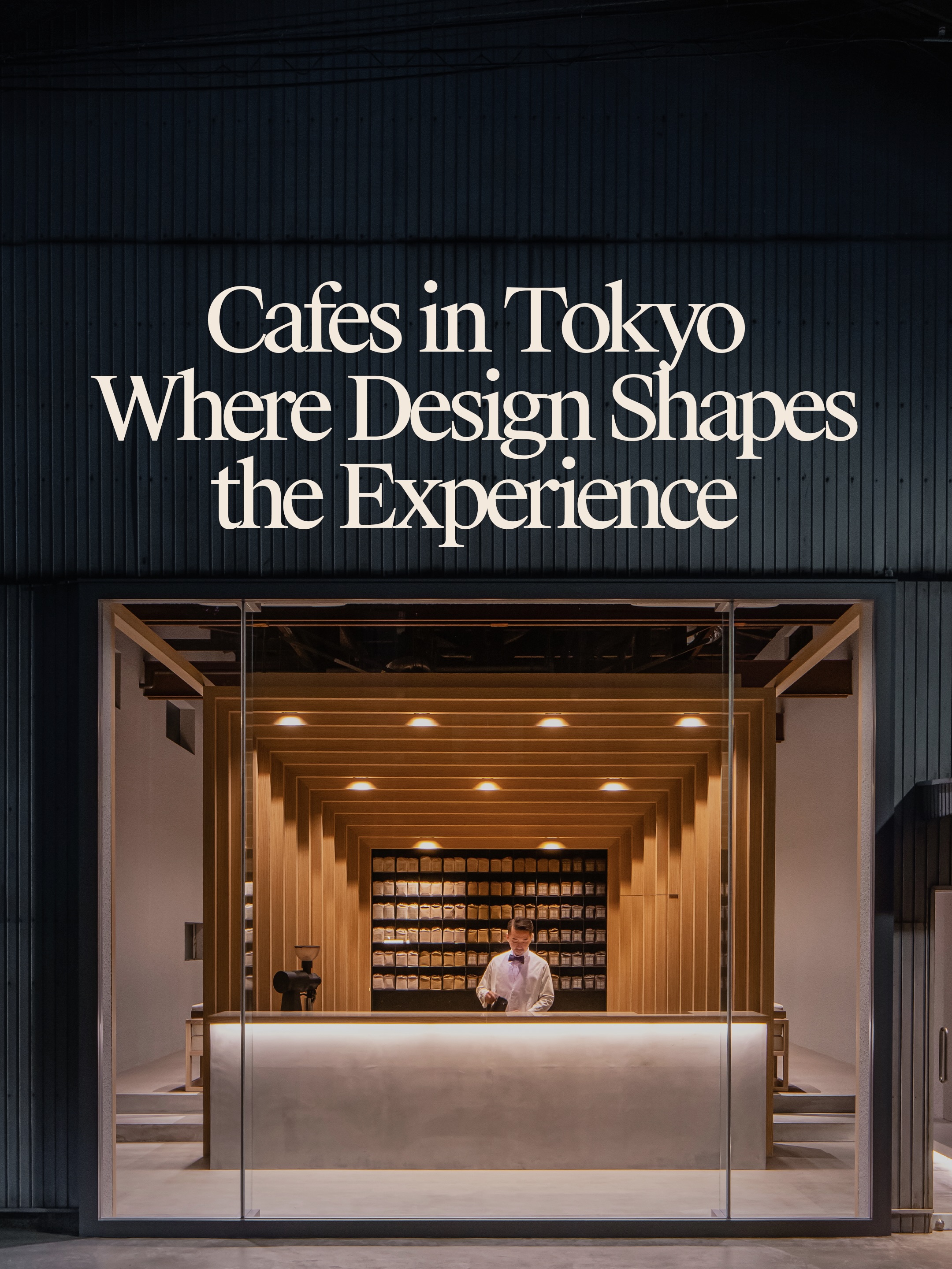 Tokyo Cafes With Striking Design And Specialty Drinks