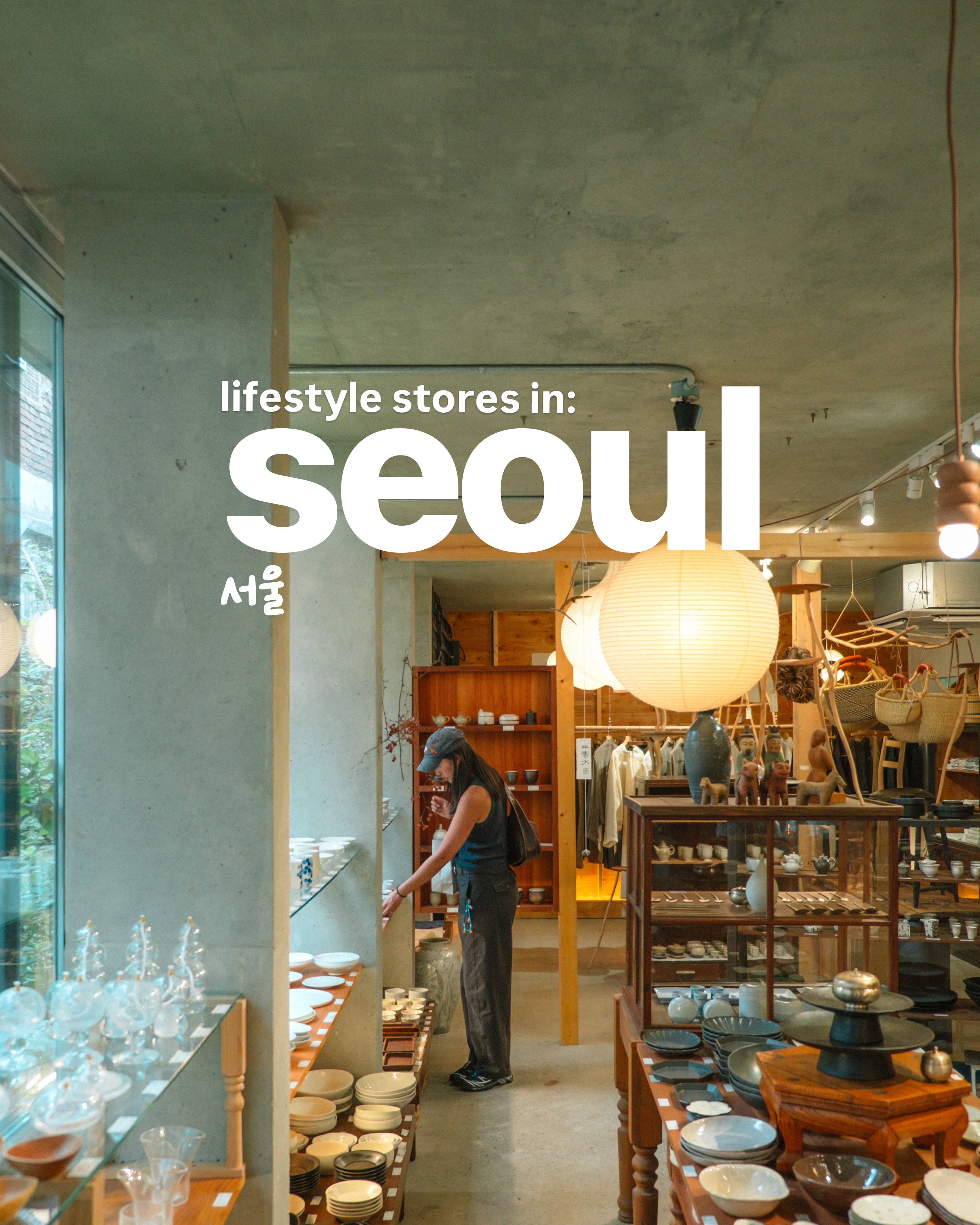 Seoul's Unique Homeware and Lifestyle Shops