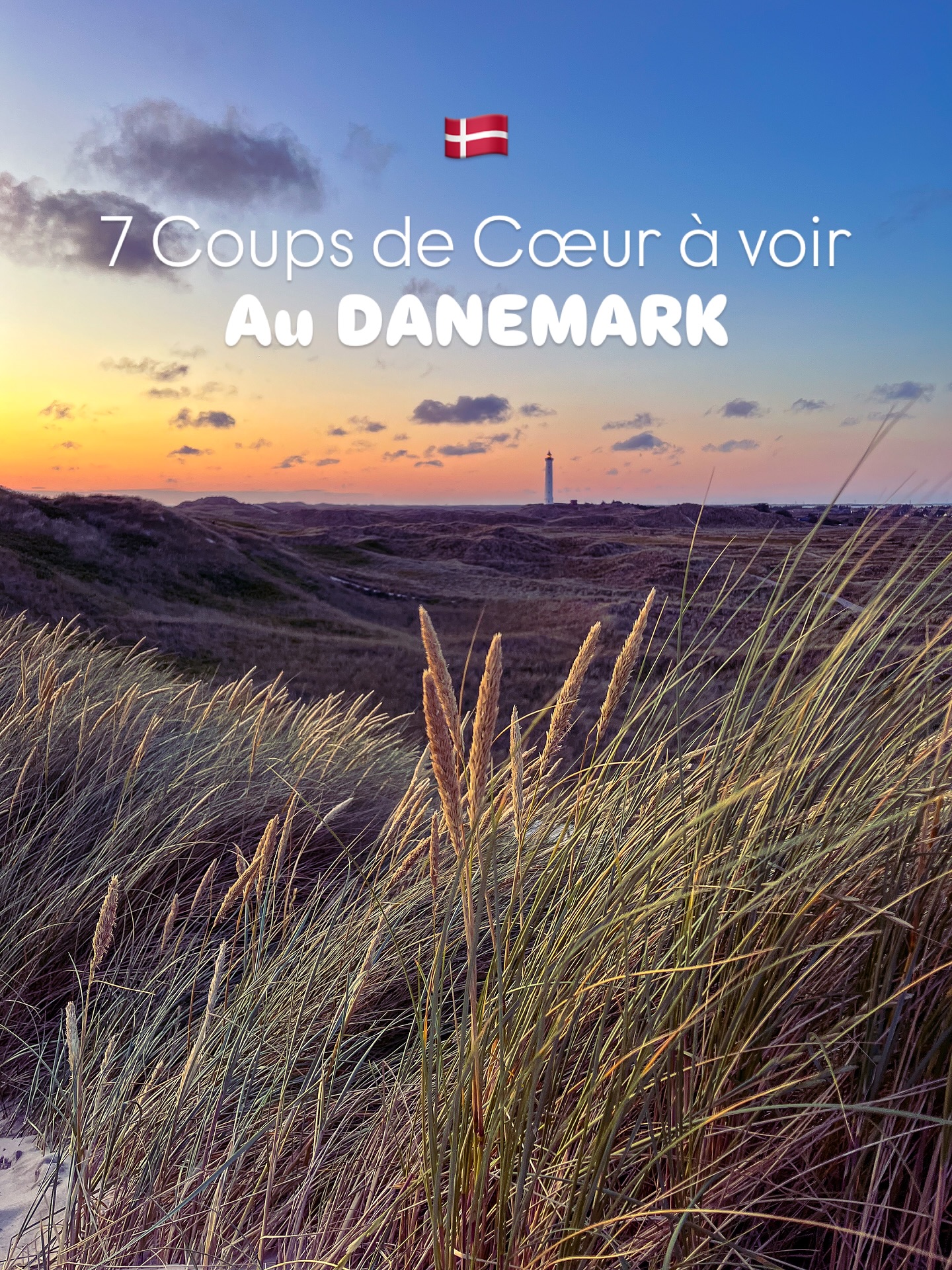 Top Danish Destinations: Nature, Cities, and Villages