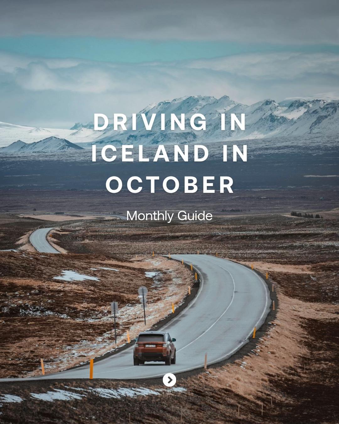 October Iceland Road Trip: Weather, Roads, and Destinations