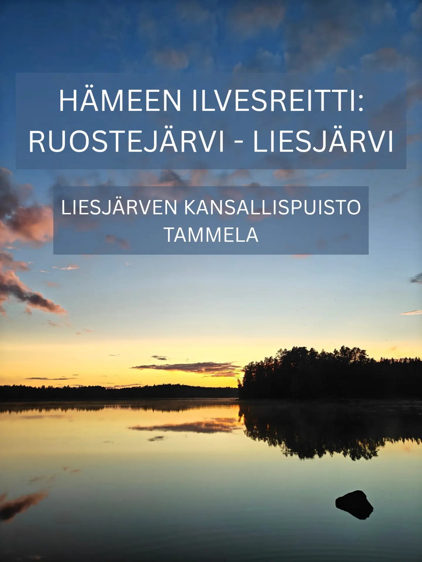 Hämeen Ilvesreitti: A Surprising Forest and Lake Hike