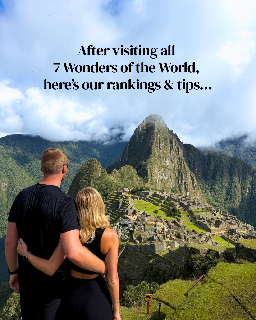 Seven Wonders Of The World Travel Tips