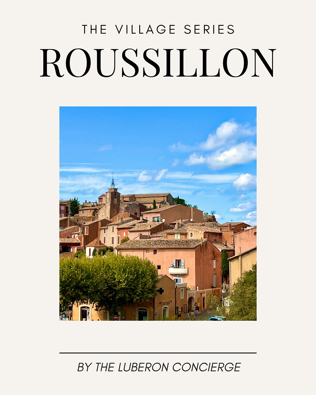 Roussillon's Ochre Beauty And Village Charms