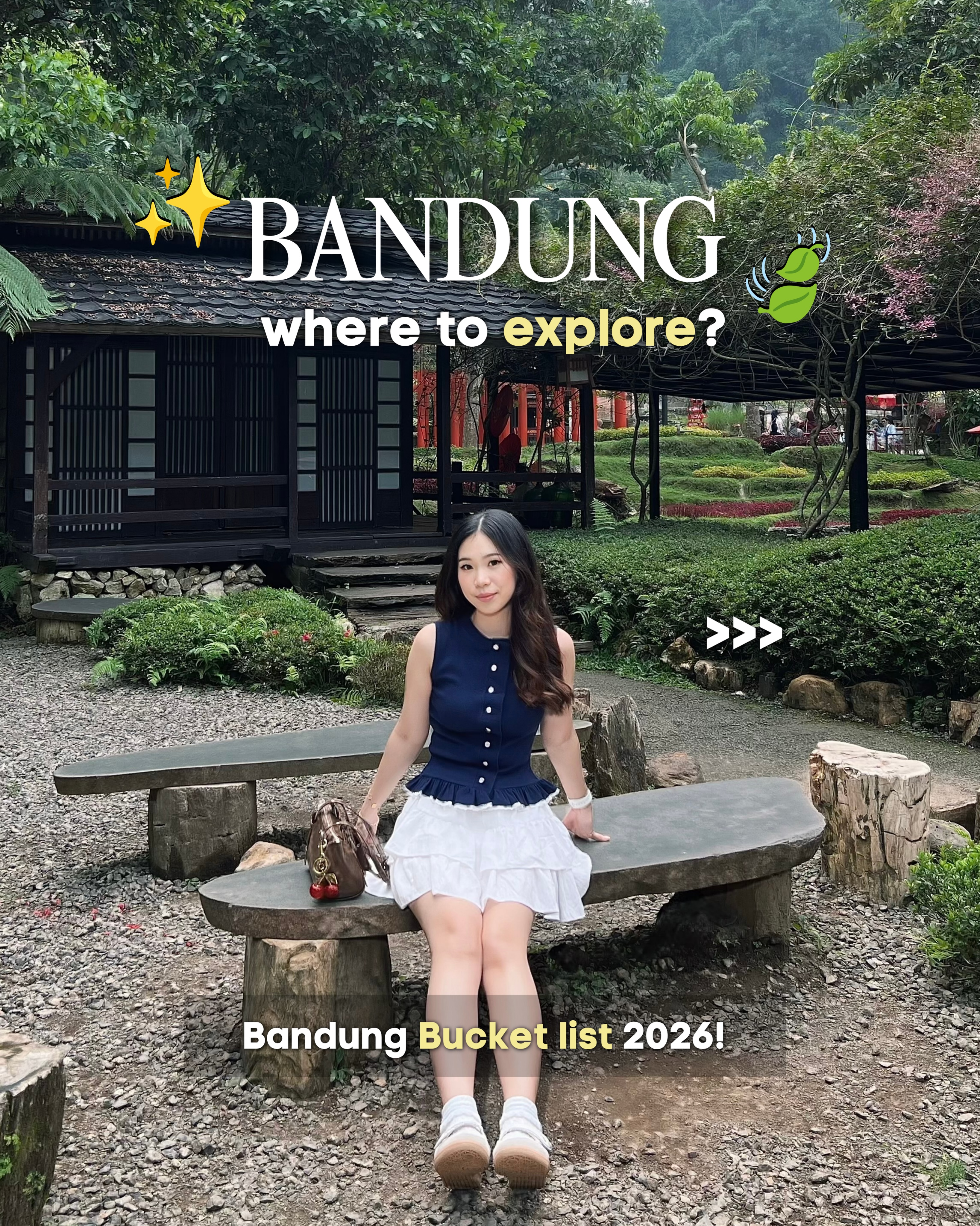 Bandung Spots for Your Next Getaway
