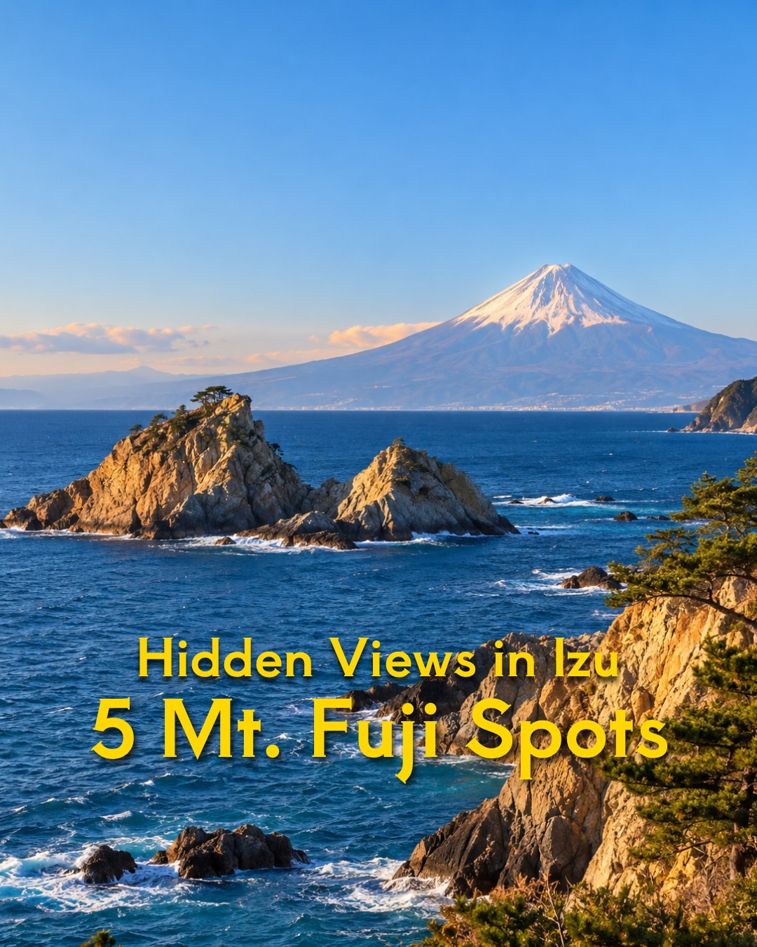 Five Izu Peninsula Spots for Capturing Mt. Fuji