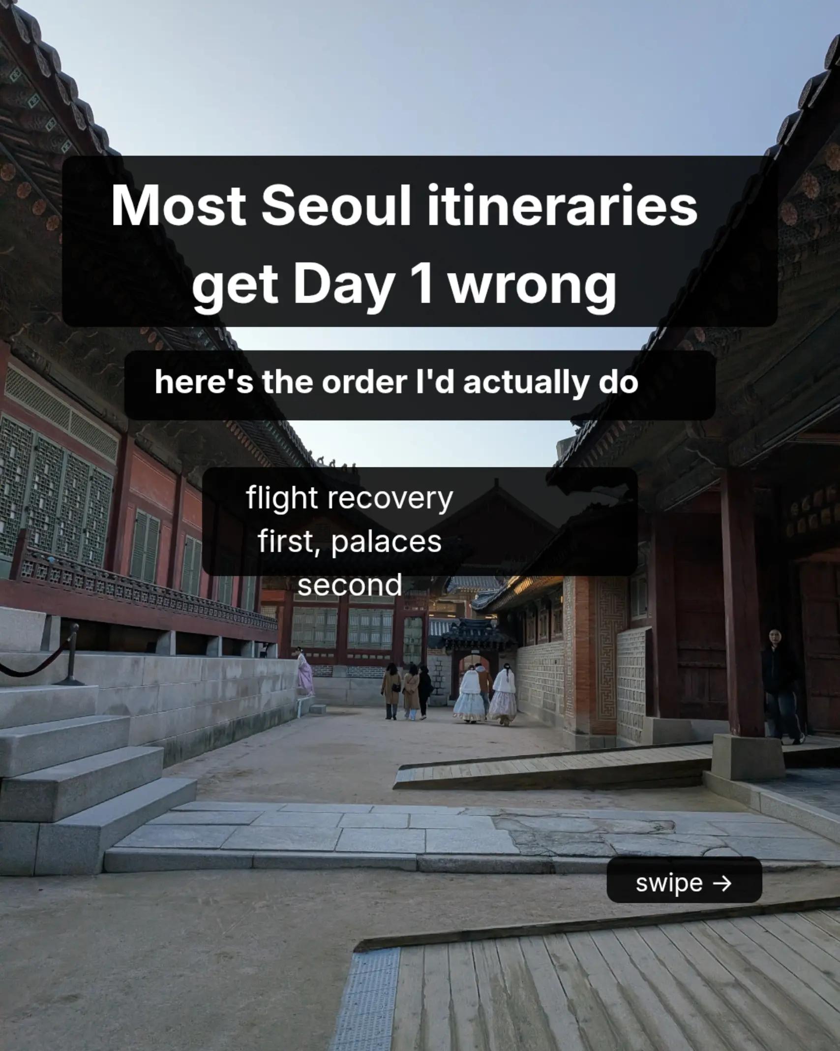 Seoul Itinerary: Palaces, Markets, and Trendy Neighborhoods