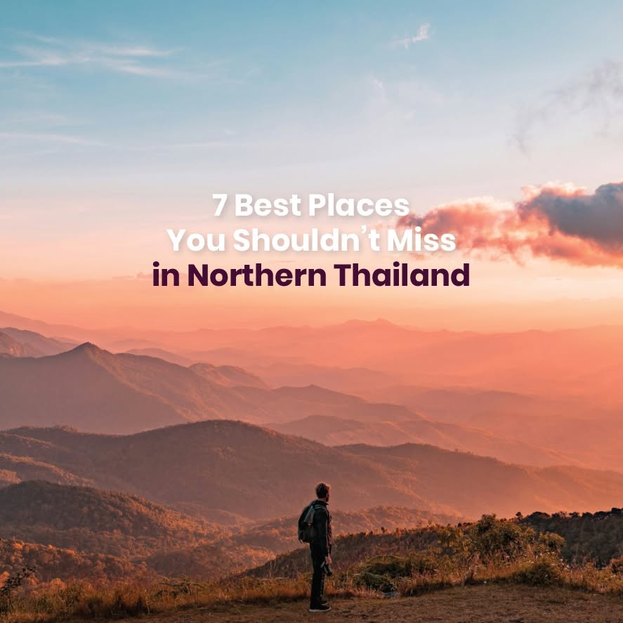 Northern Thailand's Natural Beauty and Cultural Wonders