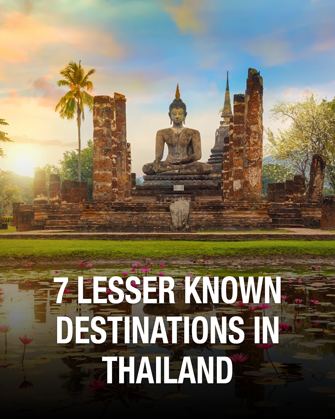 Hidden Gems Of Thailand's Most Authentic Destinations