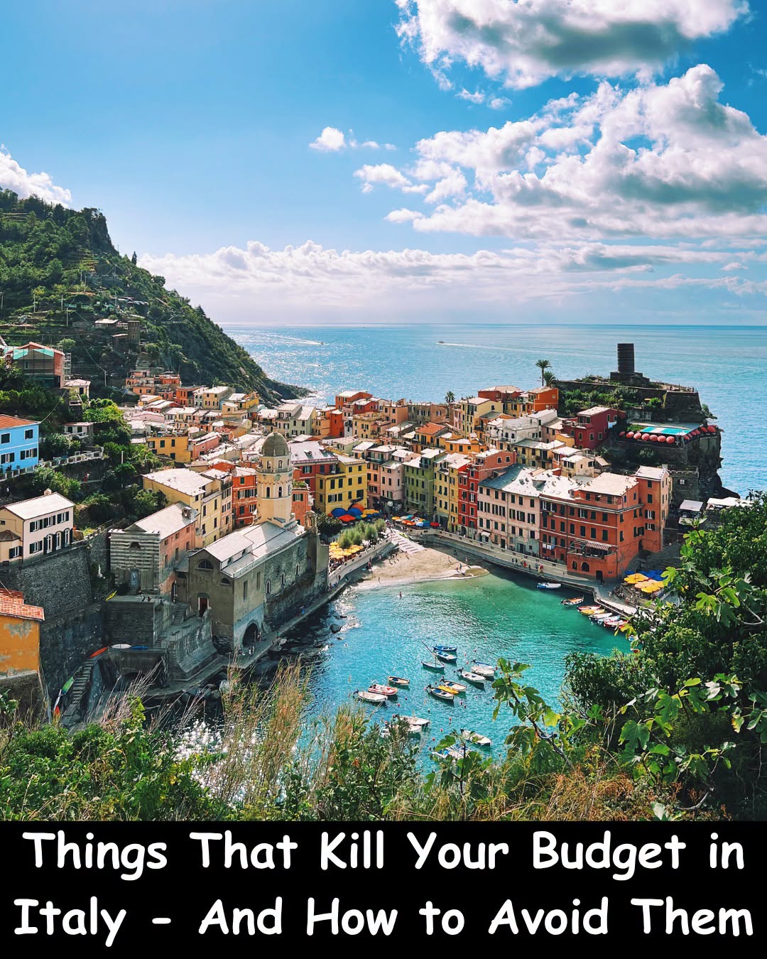 Avoid Budget Leaks in Italy