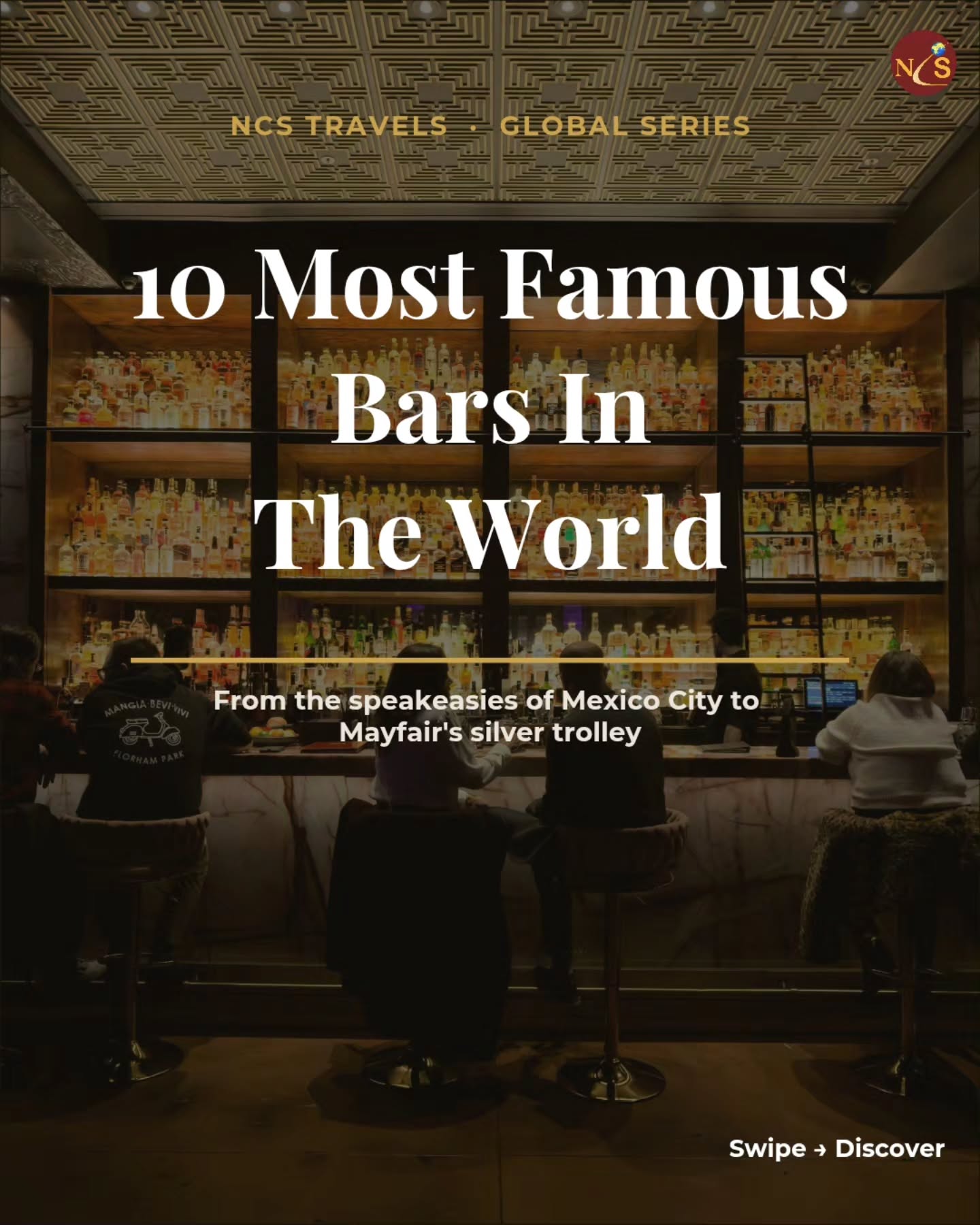 World's Best Bars Offer Unique Drink Experiences