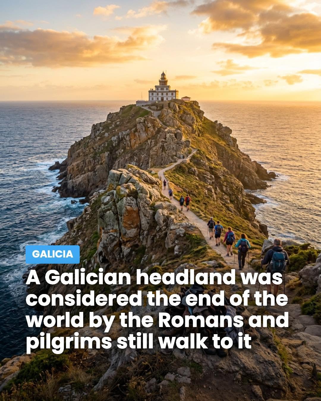 Fisterra: Pilgrims' End of the Earth