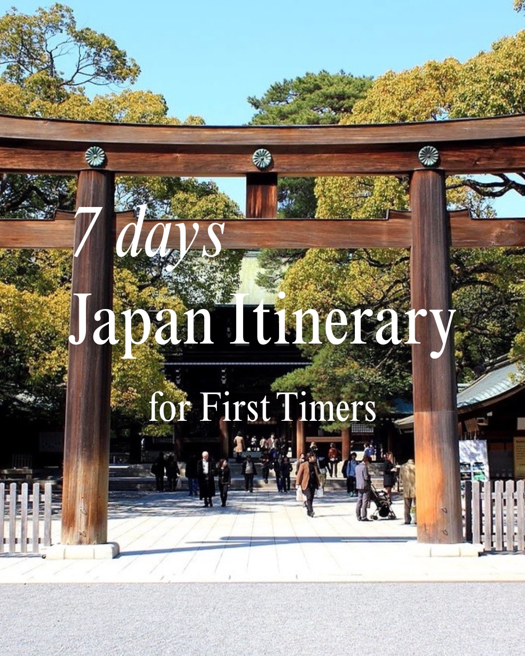 Japan First-Timer's Itinerary: Tokyo, Kyoto, Osaka