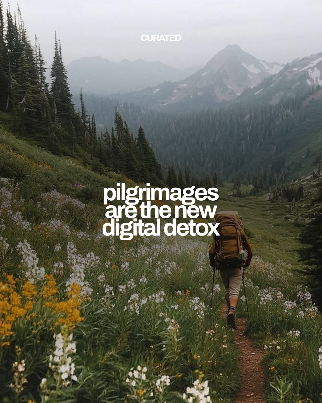 European Pilgrimages For Digital Detox And Self-Reflection