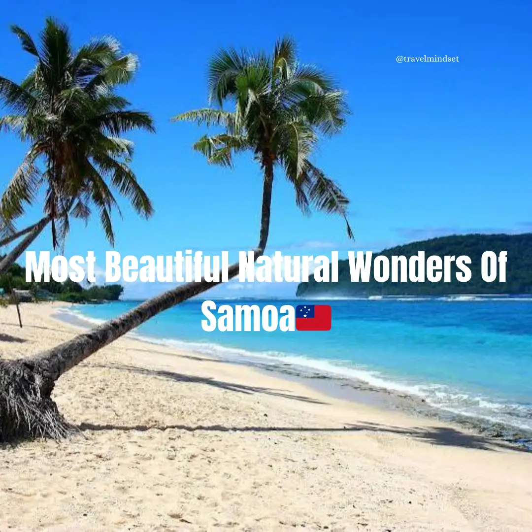 Samoa's Most Stunning Natural Attractions