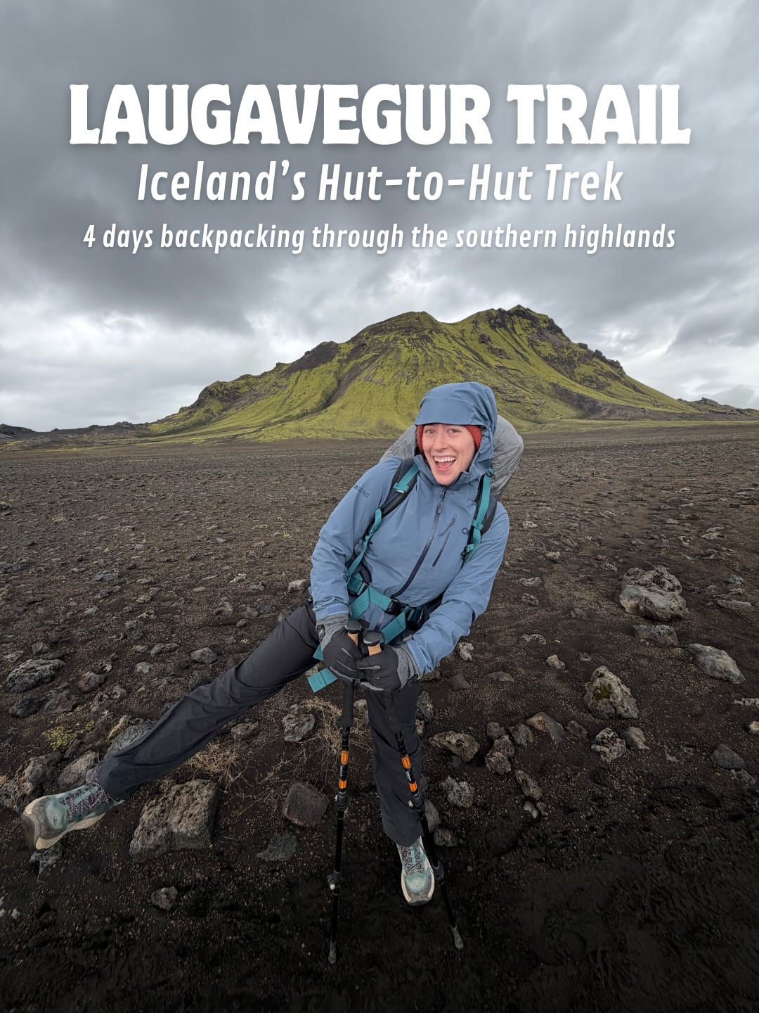 Iceland's Laugavegur Trail Backpacking Adventure