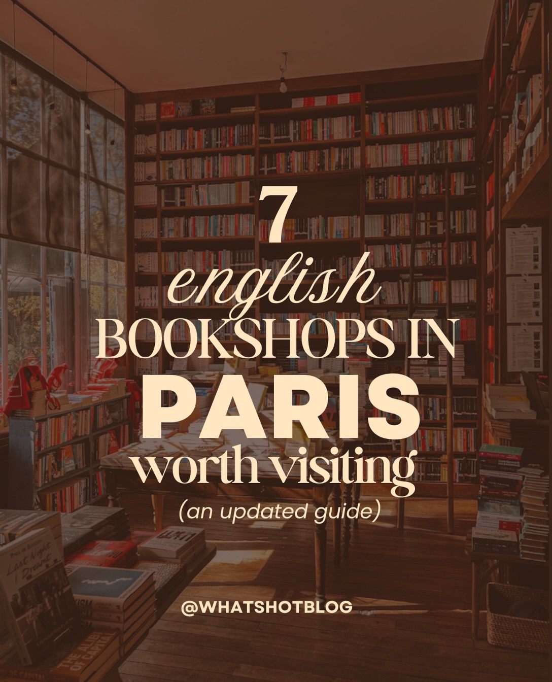 Parisian English Bookstores For Literary Travelers