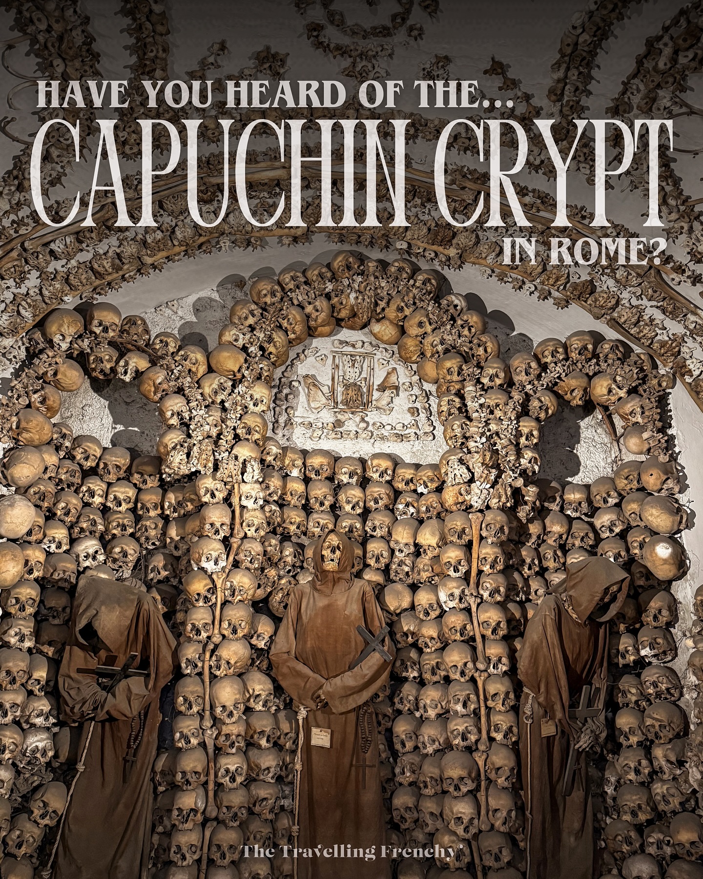 Rome's Capuchin Crypt of the Friars