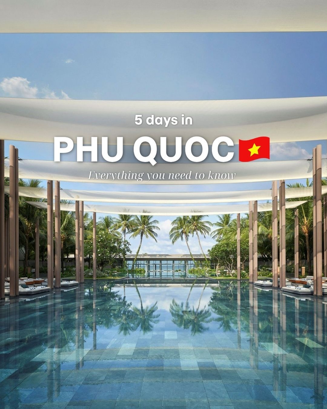 Phu Quoc: Beaches, Resorts, Food, and Sunset Bars