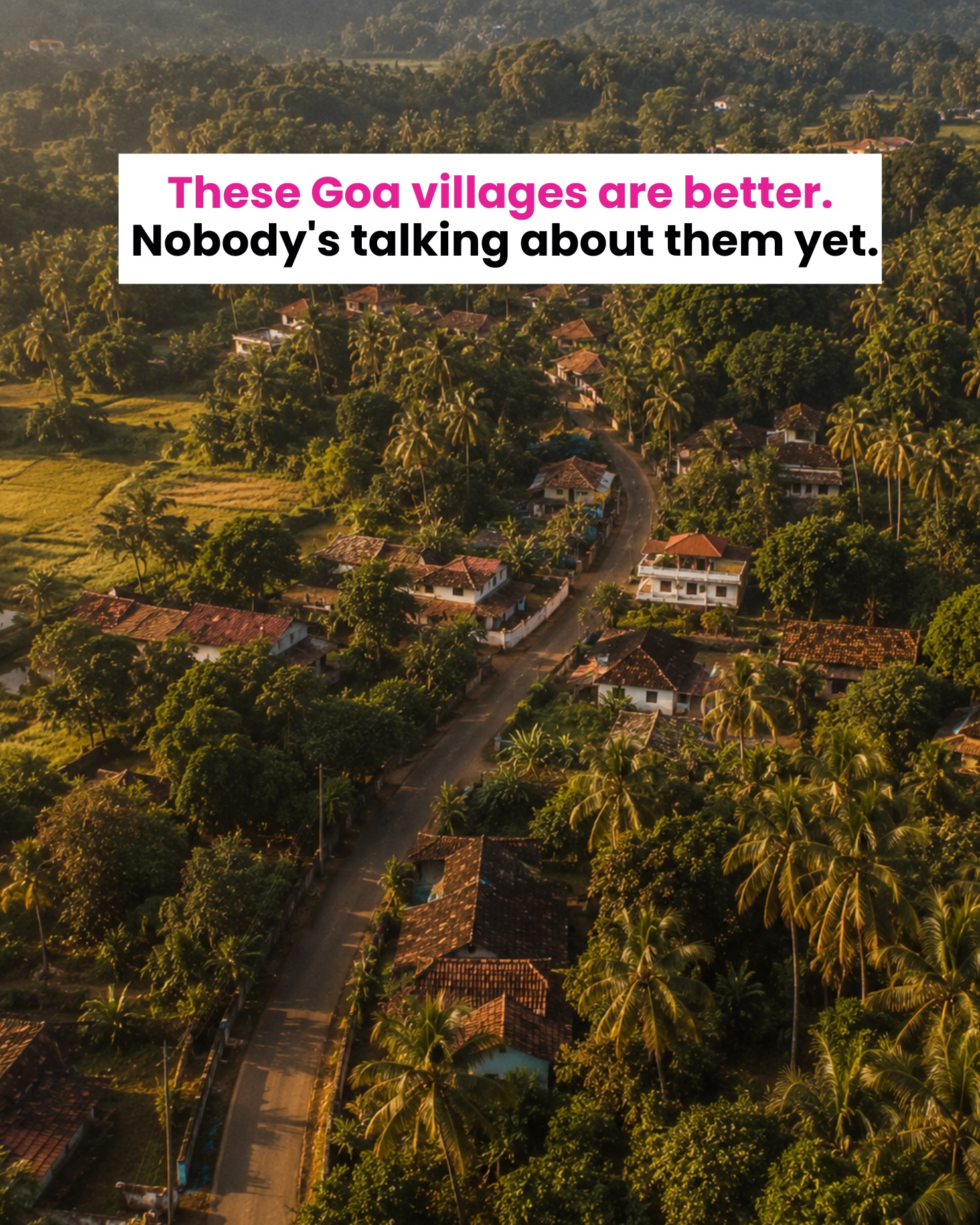 Goa's Undiscovered Villages Offer Authentic Charm