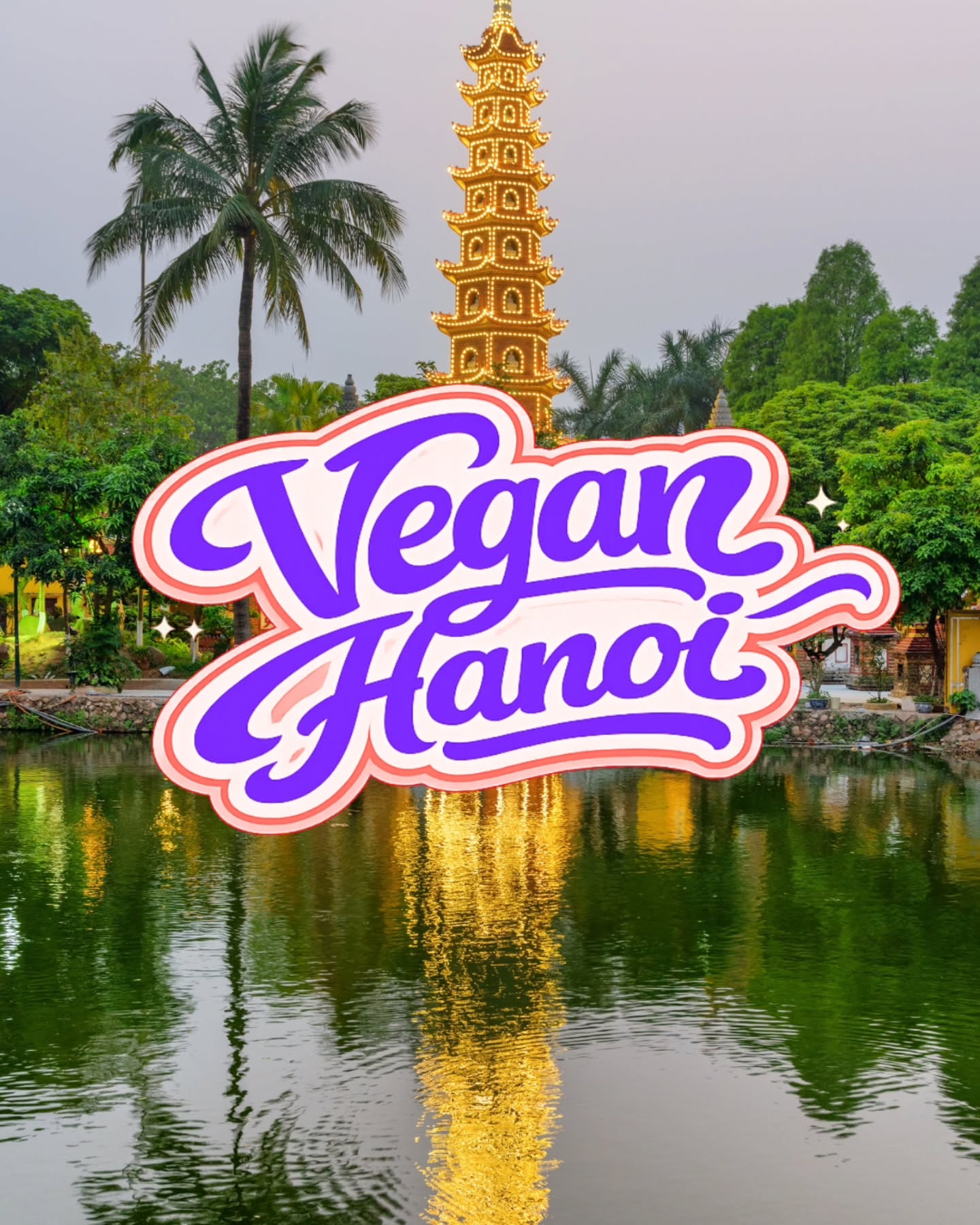 Hanoi's Best Vegan Vietnamese Eateries