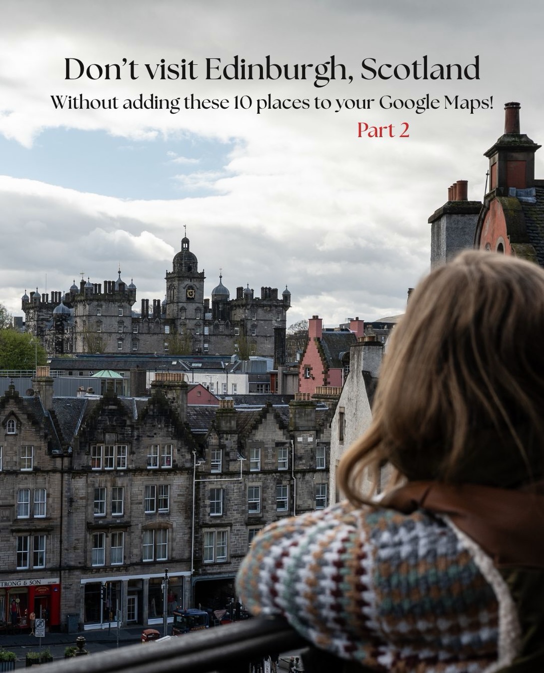 Edinburgh Attractions: Nature, Views, and City Exploration