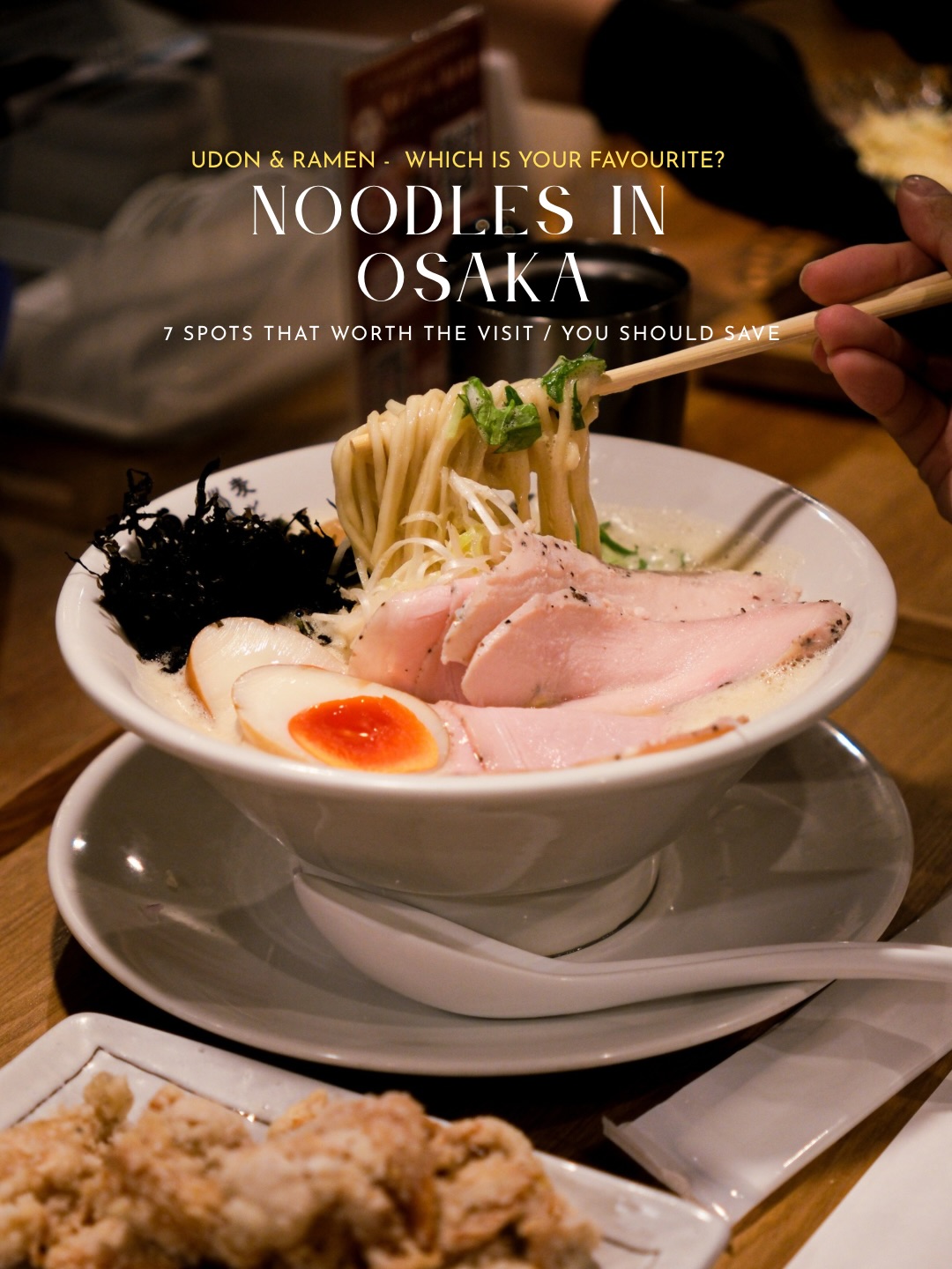 Osaka's Top Ramen and Udon Noodle Destinations