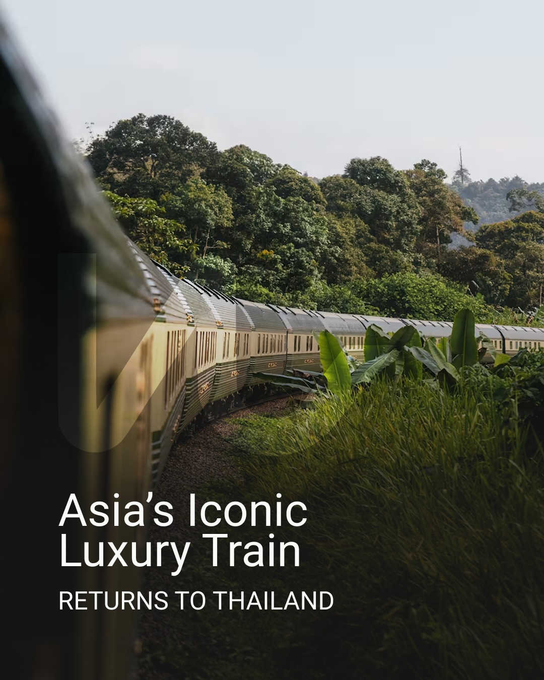 Luxury Train Journey Across Thailand