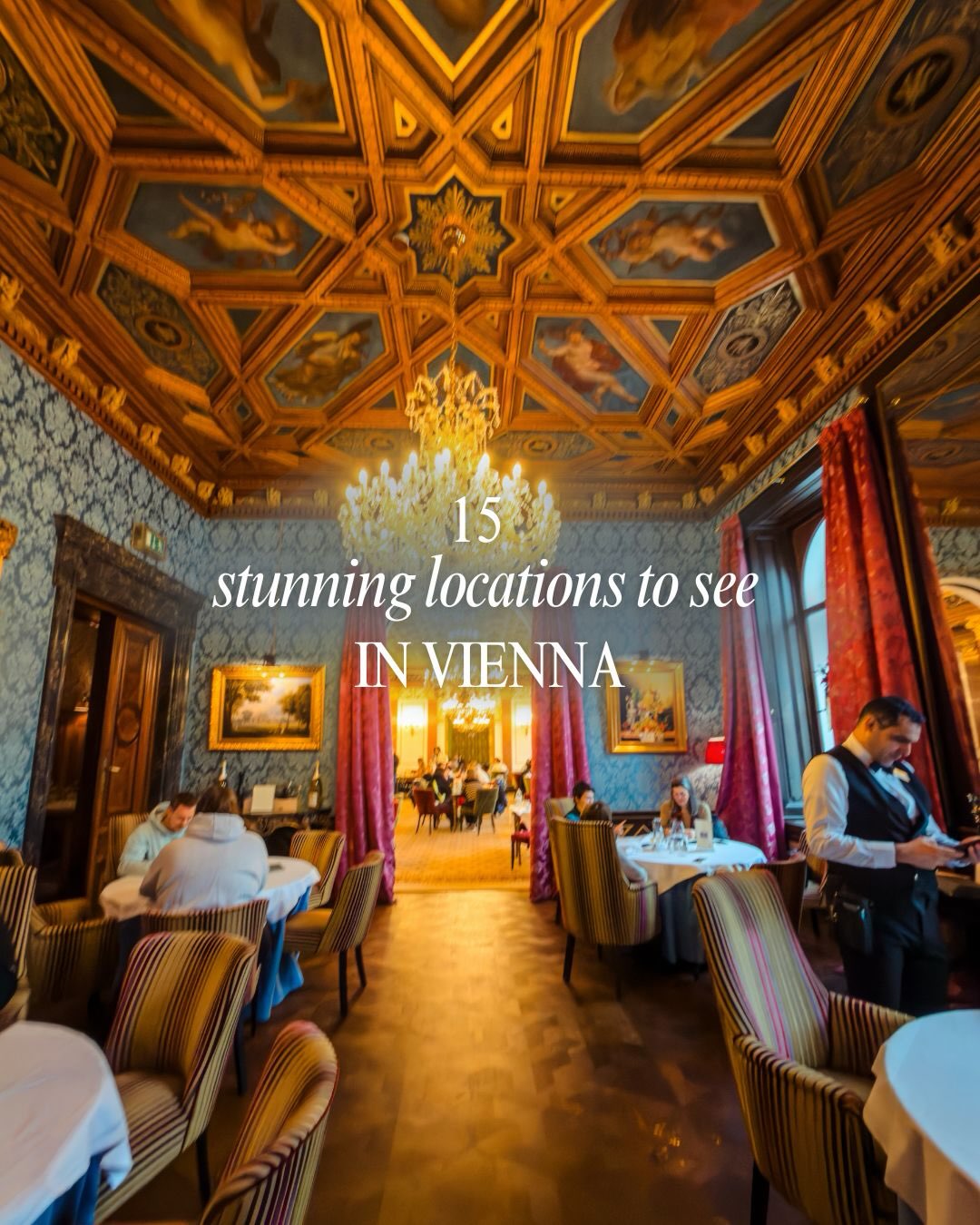 Must-See Palaces, Museums, and Cafes in Vienna