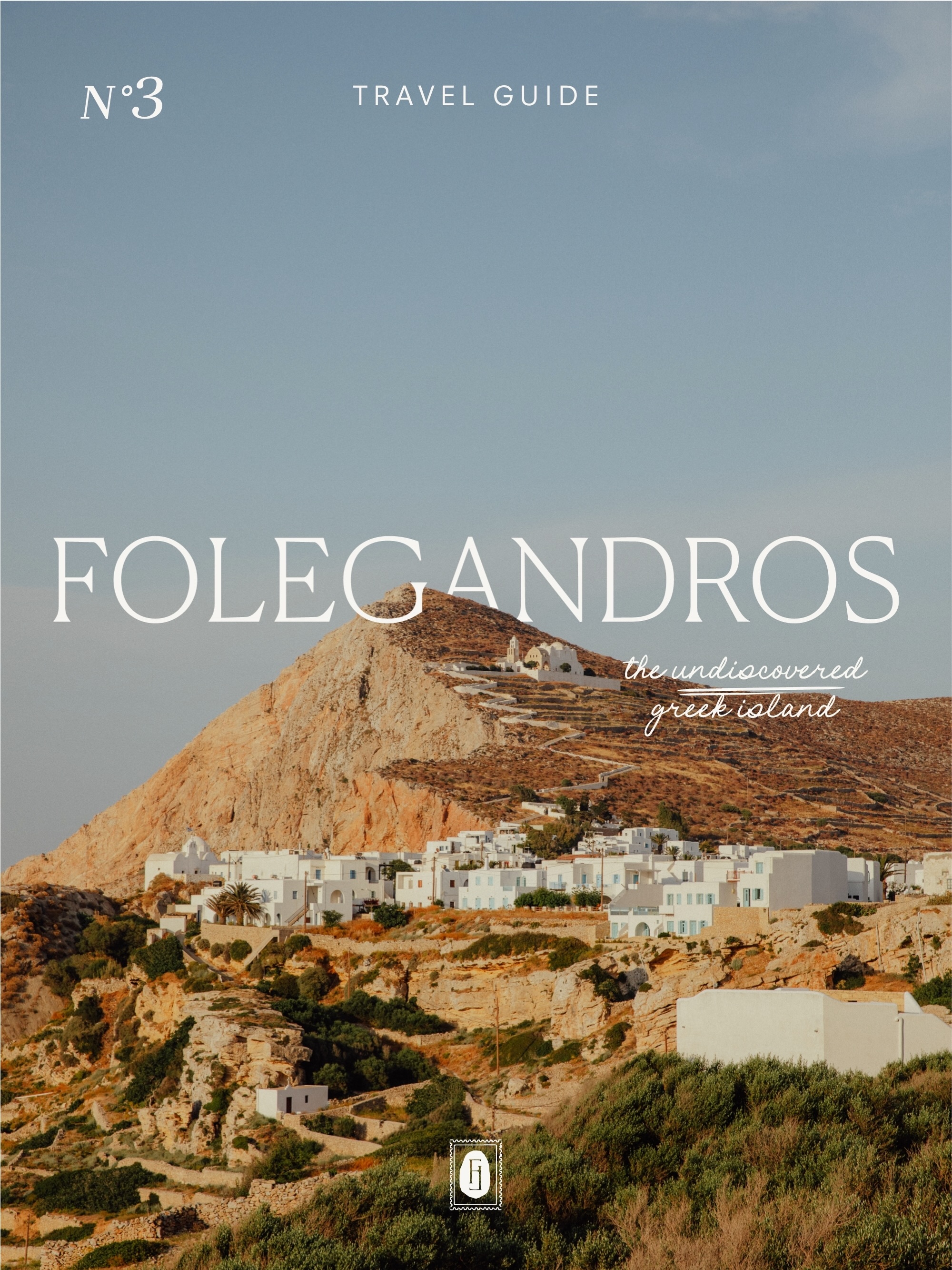 Folegandros: Undiscovered Greek Island Guide