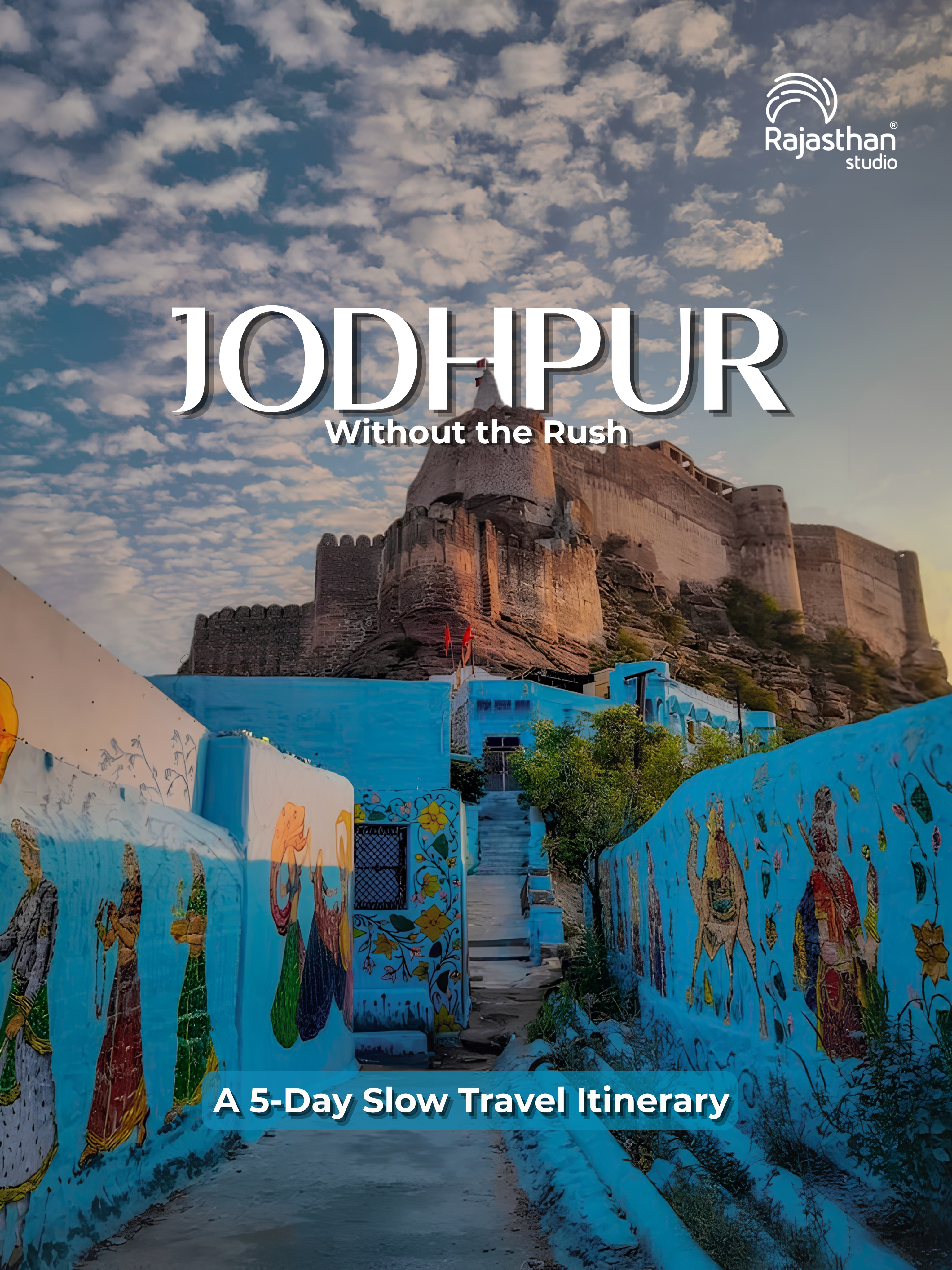 Jodhpur's Royal Landmarks and Blue City Lanes