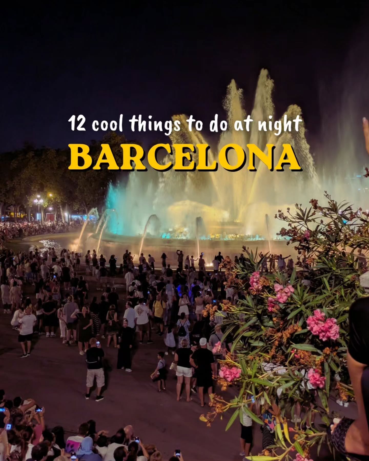 Barcelona Nighttime Attractions And Experiences