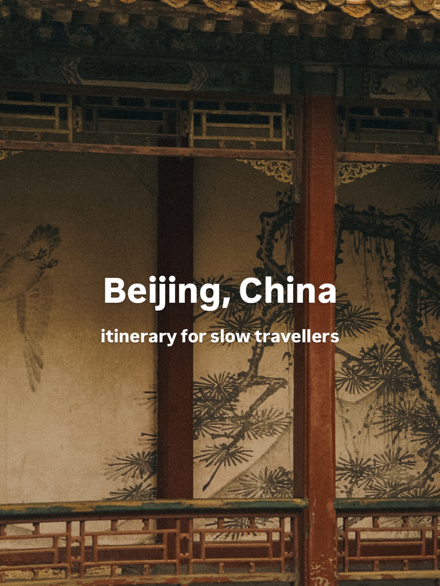 Beijing's Historic Sites and Charming Hutongs