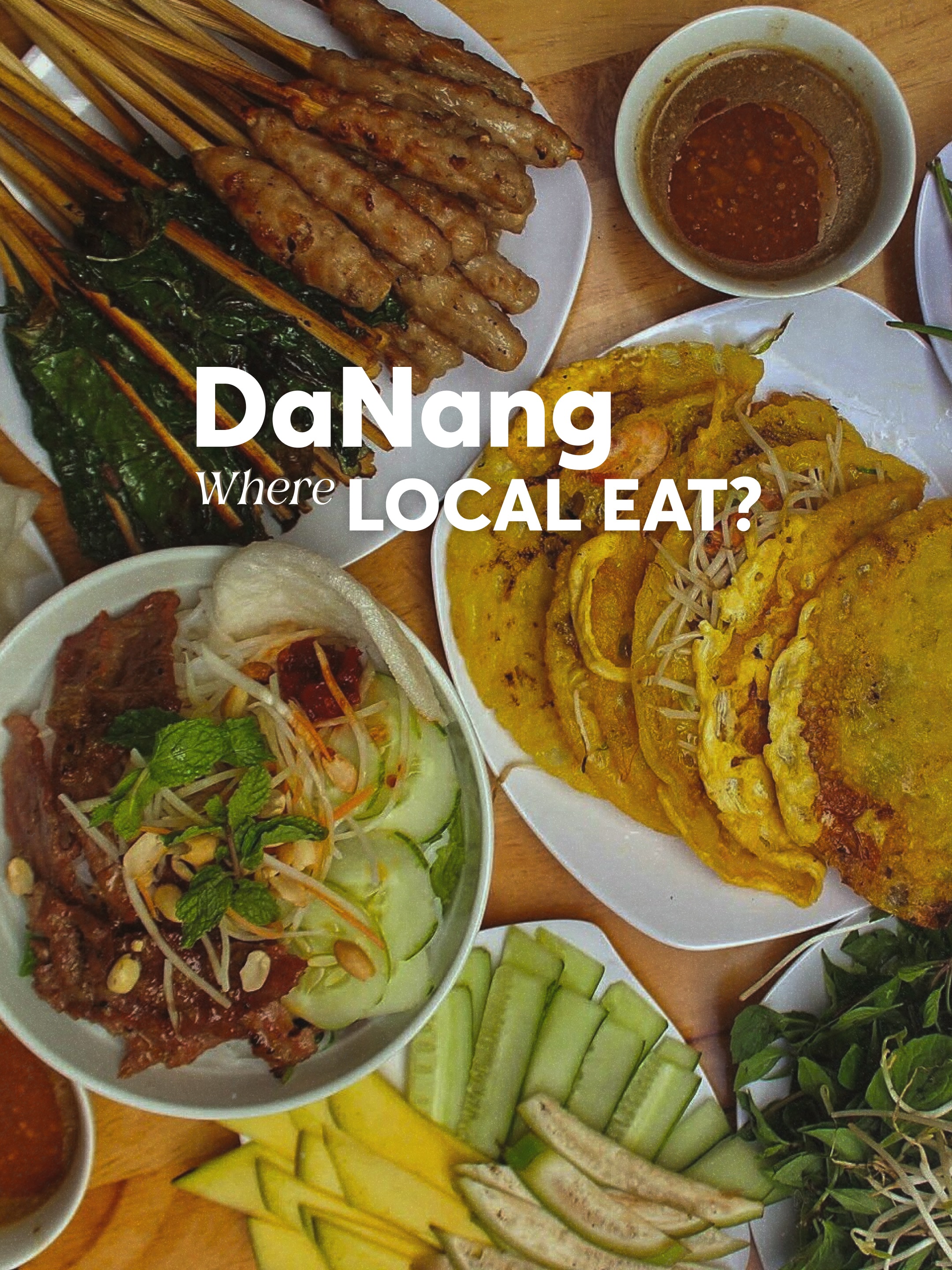 Da Nang's Essential Local Noodle And Cake Dishes