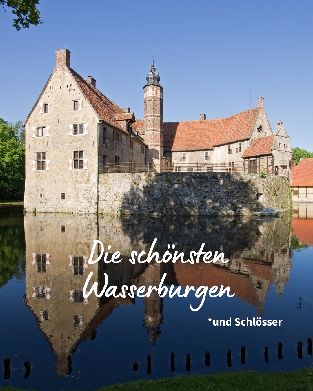 Journey Through Germany's Most Beautiful Moated Castles