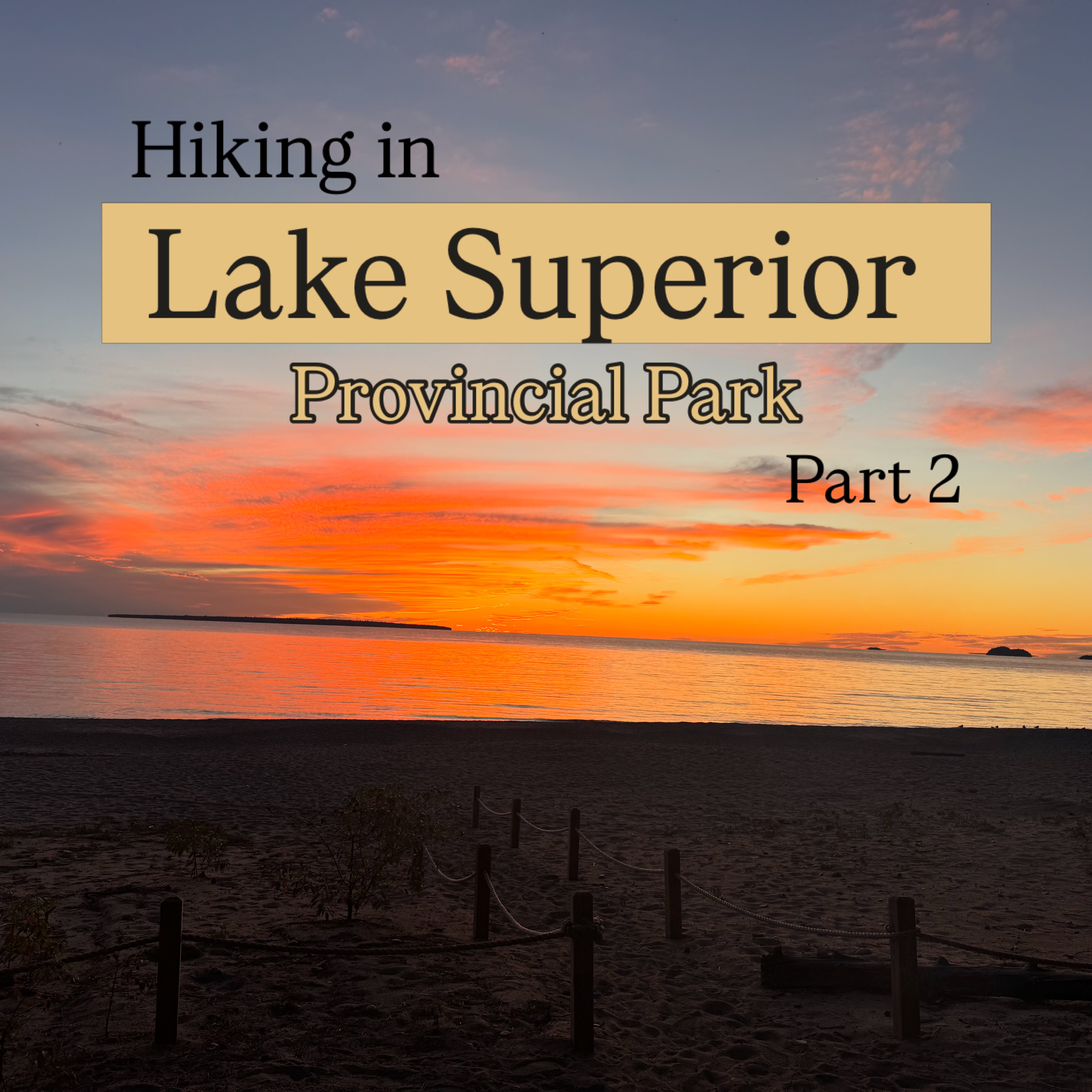 Hiking Trails and Pictographs of Lake Superior Park