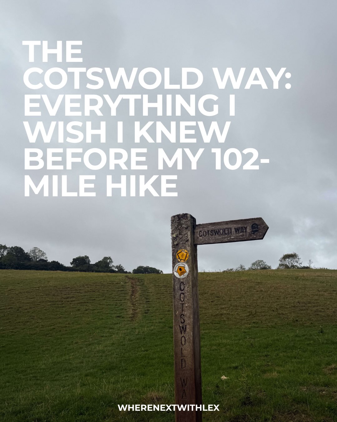 Hiking the Cotswold Way and Nearby Towns