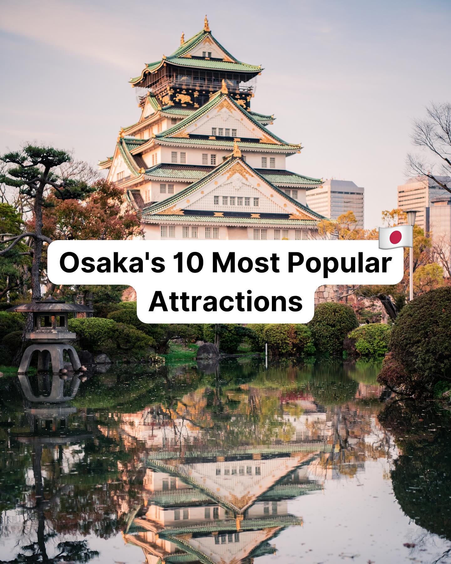 Osaka's Top 10 Must-See Attractions