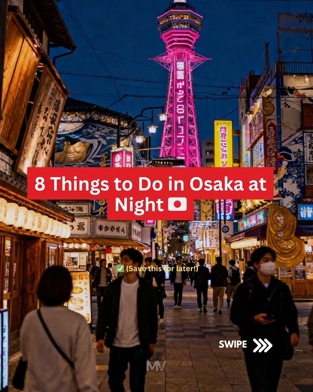 Osaka's Vibrant Districts and Iconic Landmarks