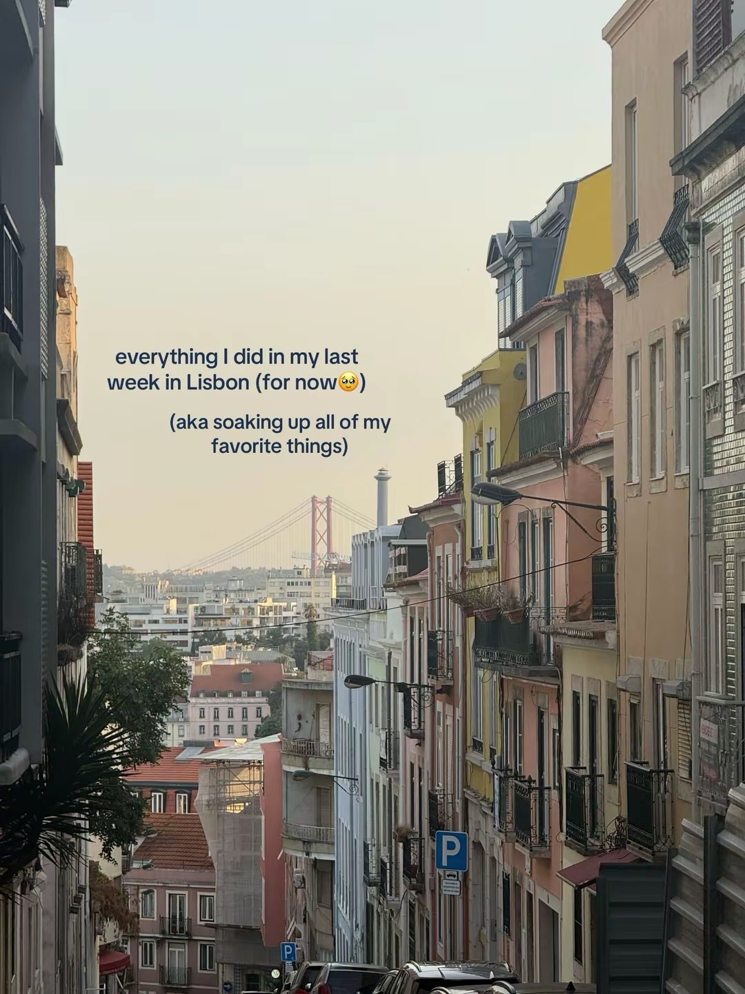 Lisbon's Last Week: Castles, Cafes, and Coastlines
