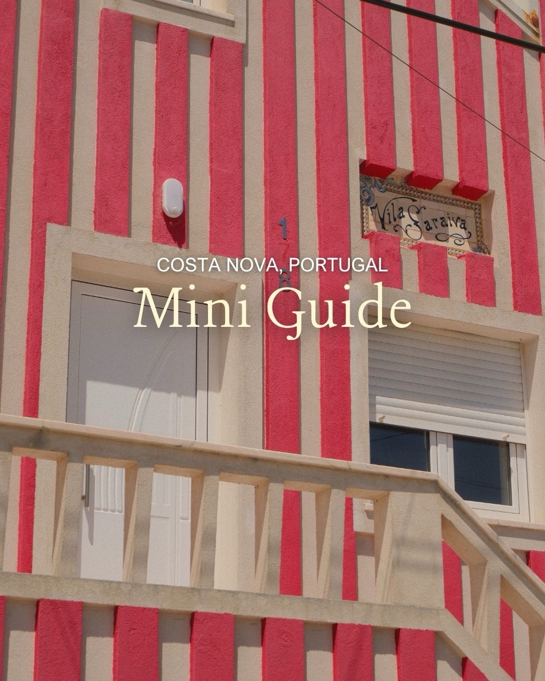 Costa Nova's Striped Houses and Seafood Delights