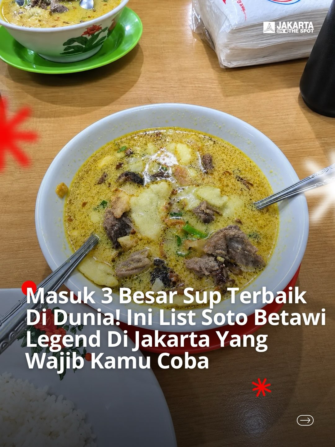 Top Soto Betawi Restaurants in Jakarta