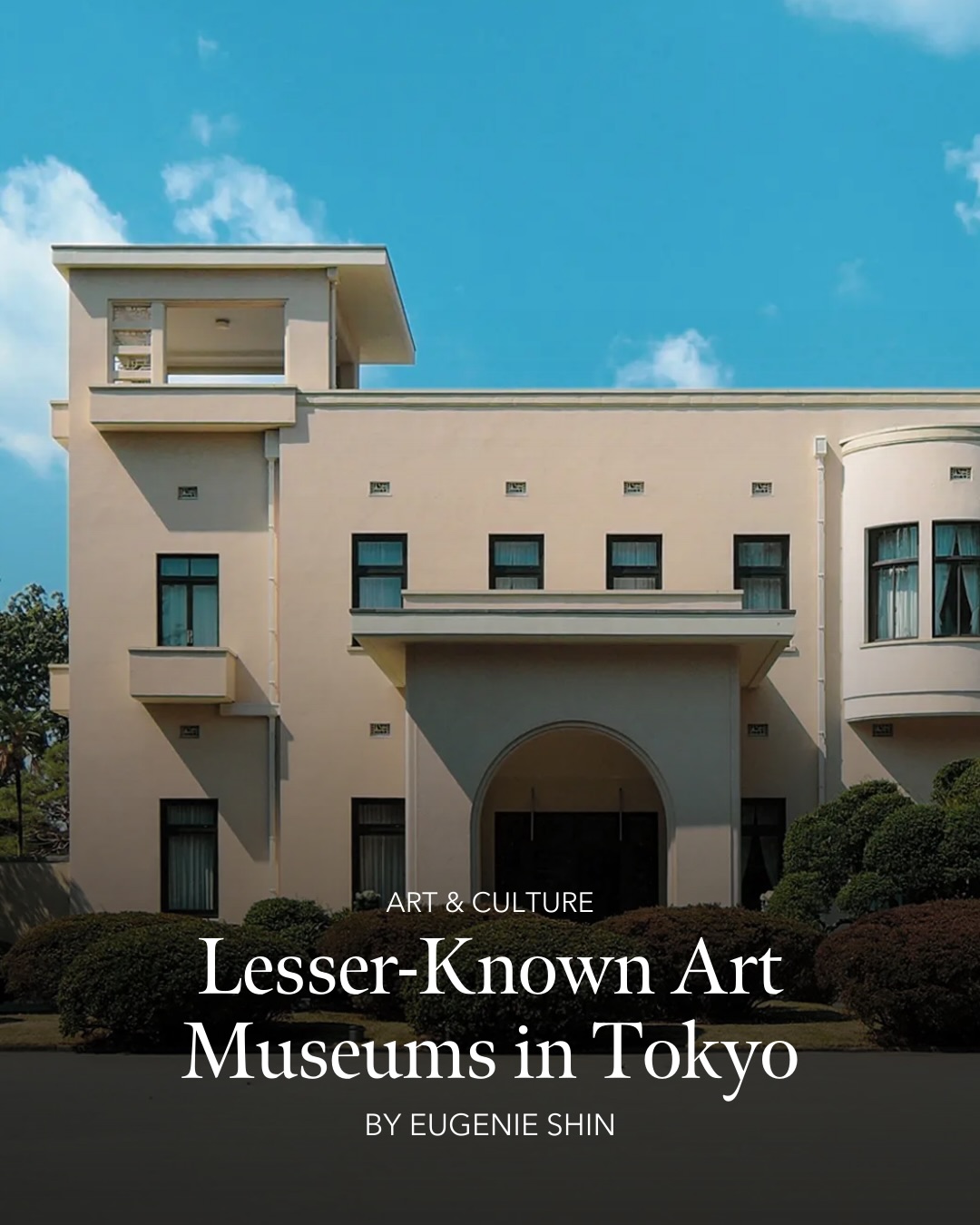 Seven Fascinating Tokyo Art Museums To Explore