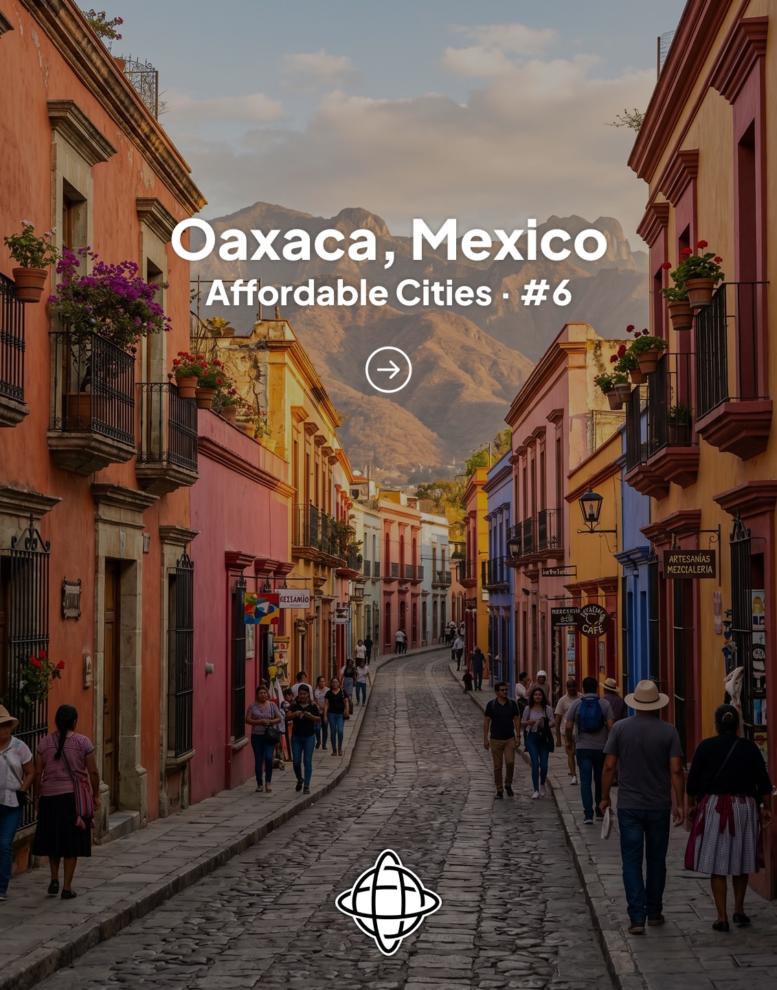 Oaxaca: Affordable Cultural Gem