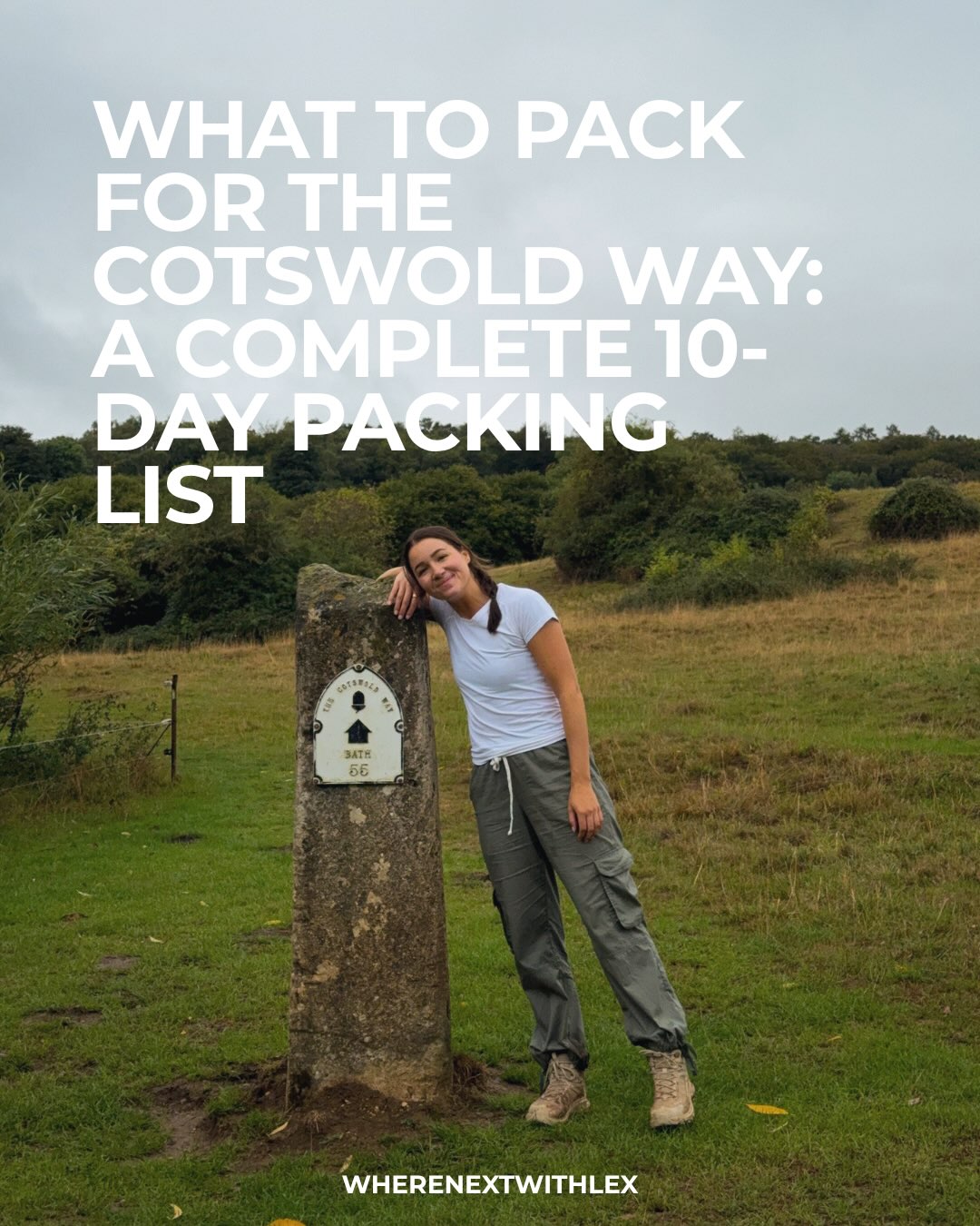 Cotswold Way Hiking Trip Packing Guide