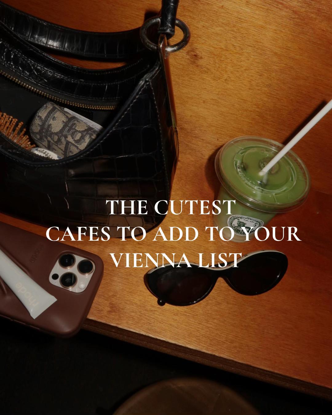 Vienna Cafes With Great Coffee and Aesthetics