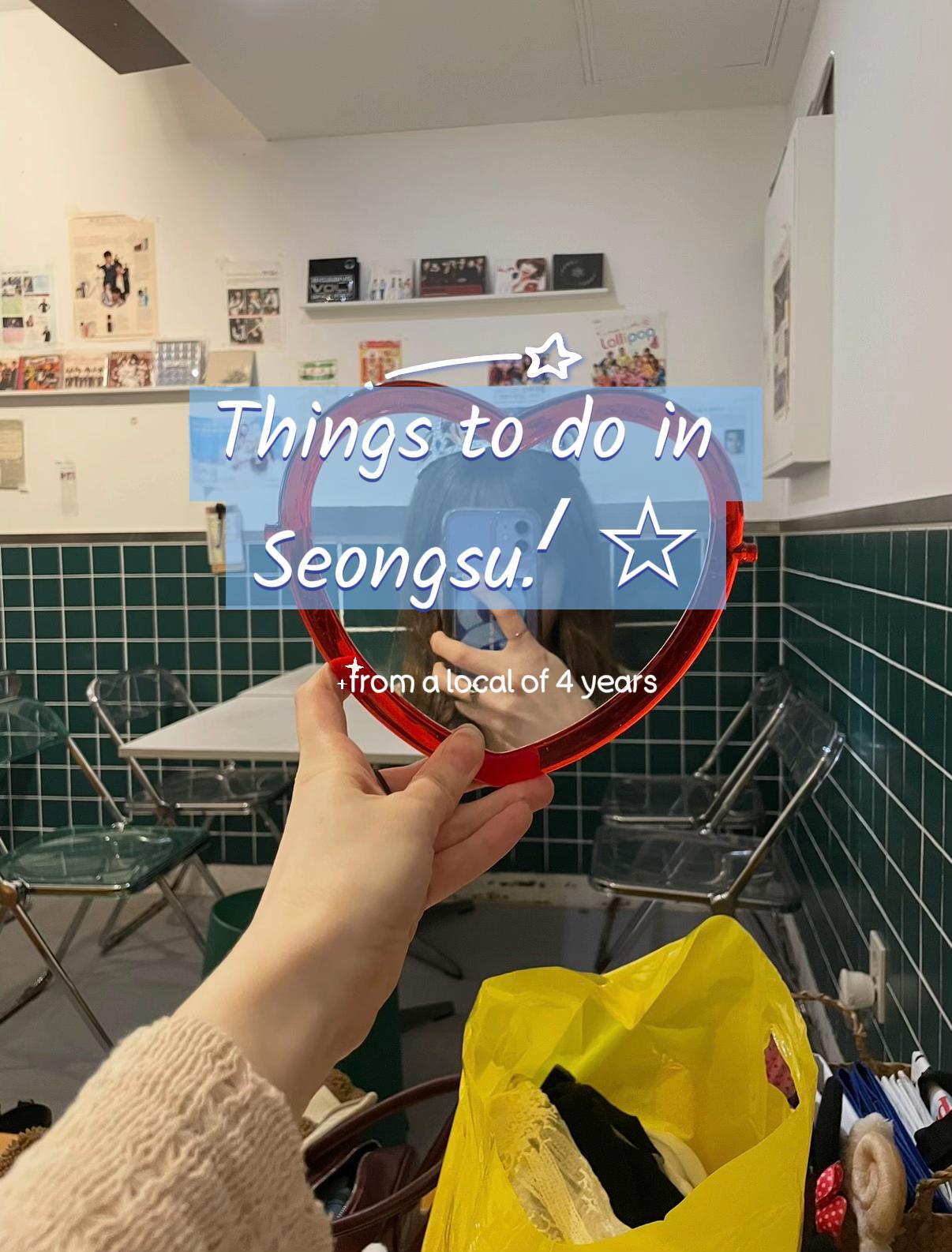 Seongsu's Cafes, Ramen, and Shops