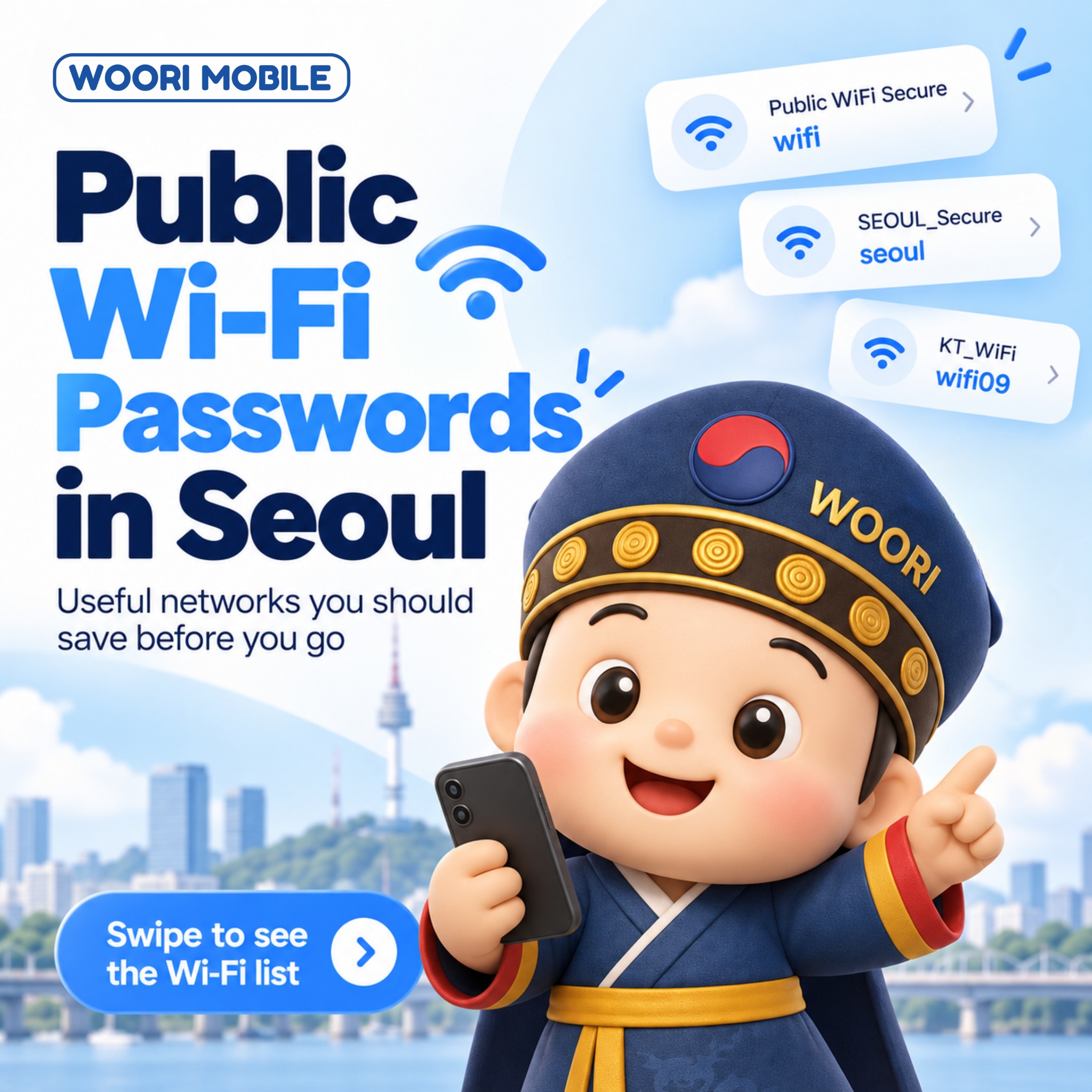 Seoul Wi-Fi Options: Public, Transit, and Retail Locations