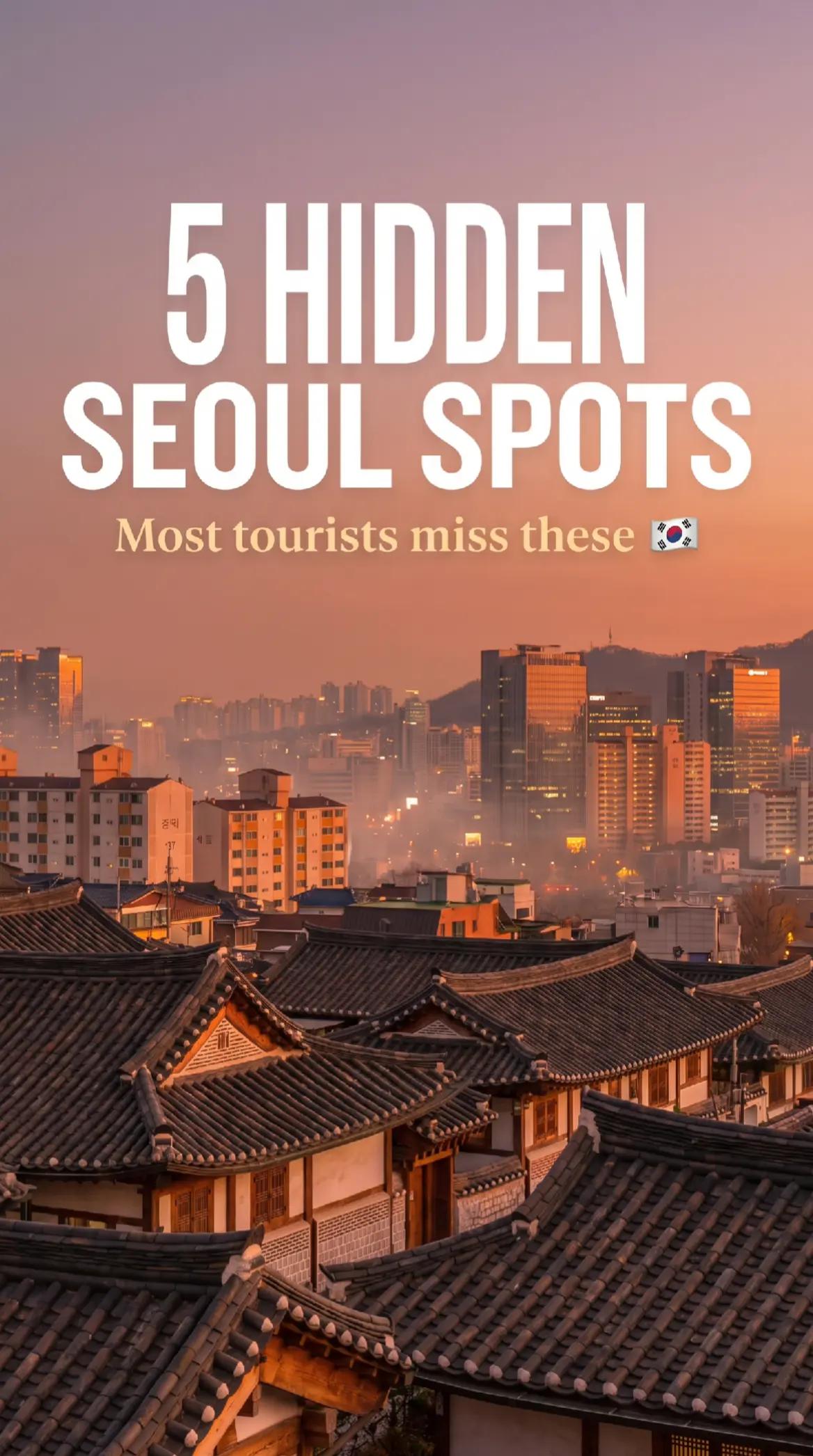 Five Underrated Seoul Destinations to Discover